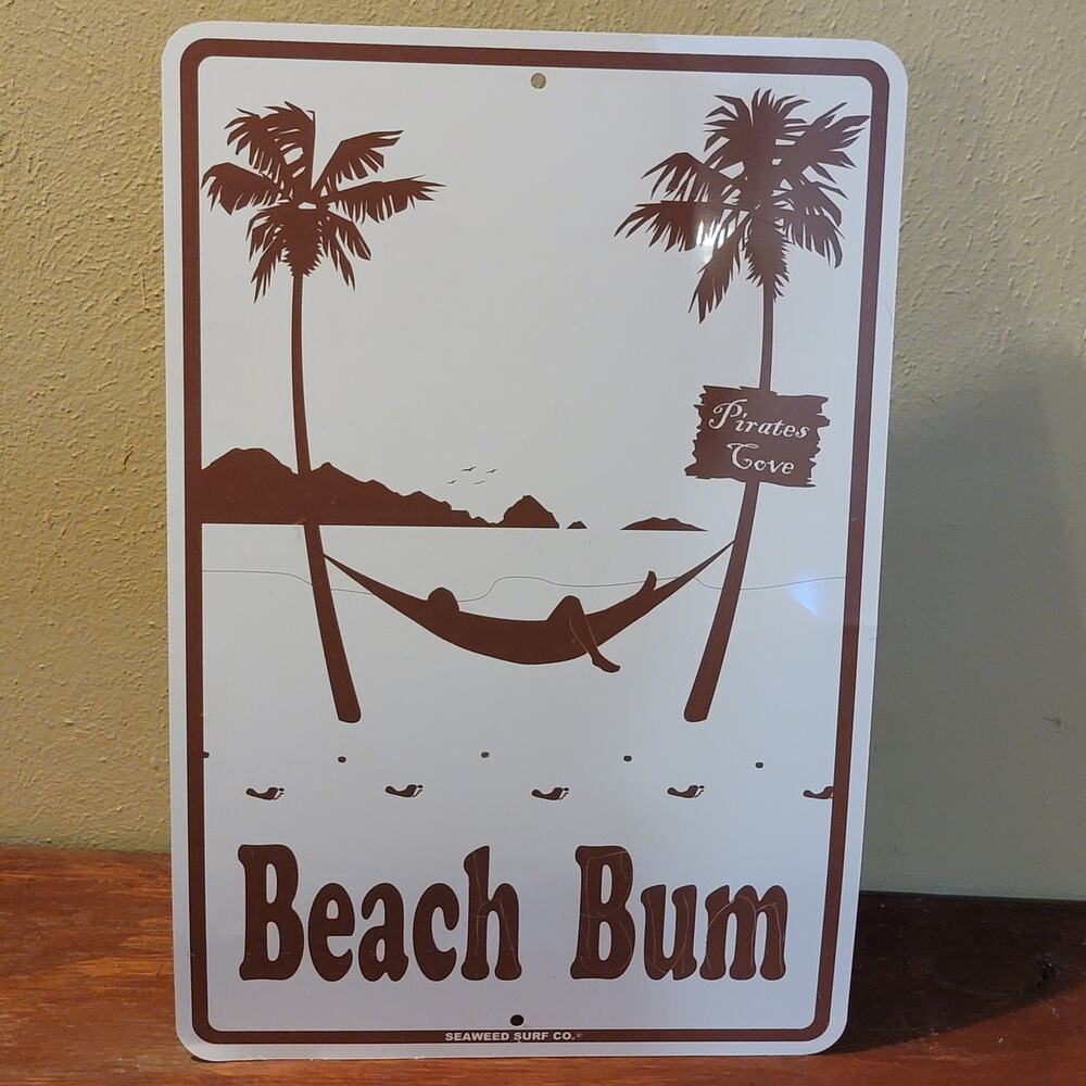 Pirates Cove "Beach Bum" Metal Sign 12" x 18"